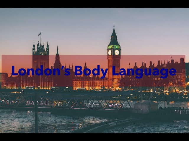 London's Body Language - Martin Semerad | Body Language Coach