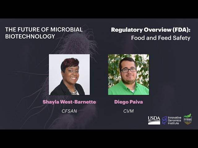 Regulatory Overview - Food and Feed Safety (FDA)