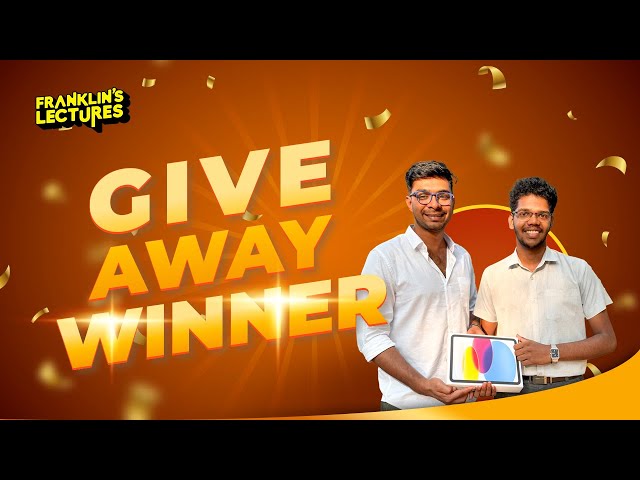 Give Away Contest Winner | Apple iPad Prize | Franklin's Lectures | S4 Mangal Batch