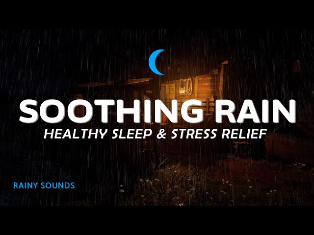 Relaxing Night Rain 🌧️ Soothing Rain and Wind Sounds for Healthy Sleep   Stress Relief