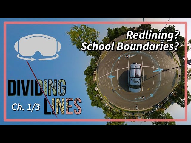 VR - Dividing Lines: Chapter 1 of 3