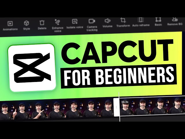 CapCut App Video Editing Tutorial - FOR BEGINNERS