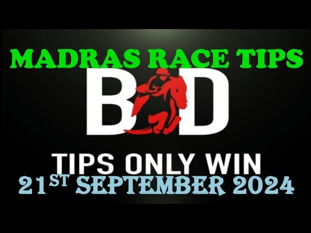 CHENNAI RACE TIPS | 21/09/2024 | MADRAS RACE TIPS | HORSE RACING TIPS | RACE TIPS | (@TIPSONLYWIN)