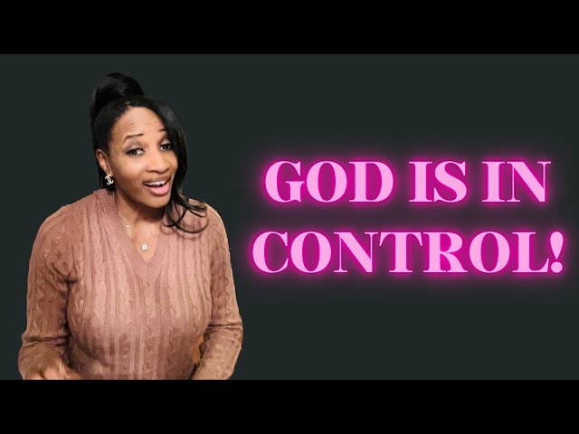 Trust God with what you can’t Control!