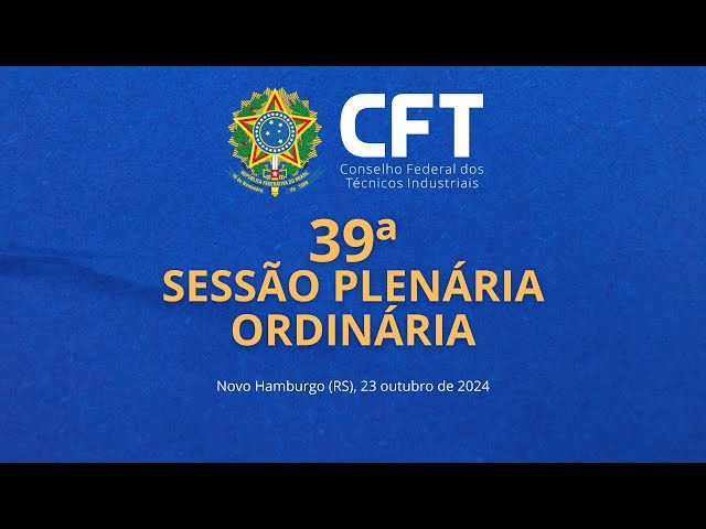 39ª Sessão Plenária Ordinária