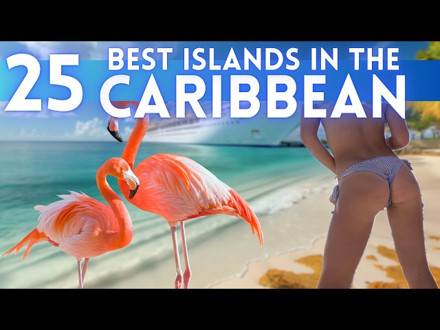 Best Caribbean Islands To Travel 2025 4K