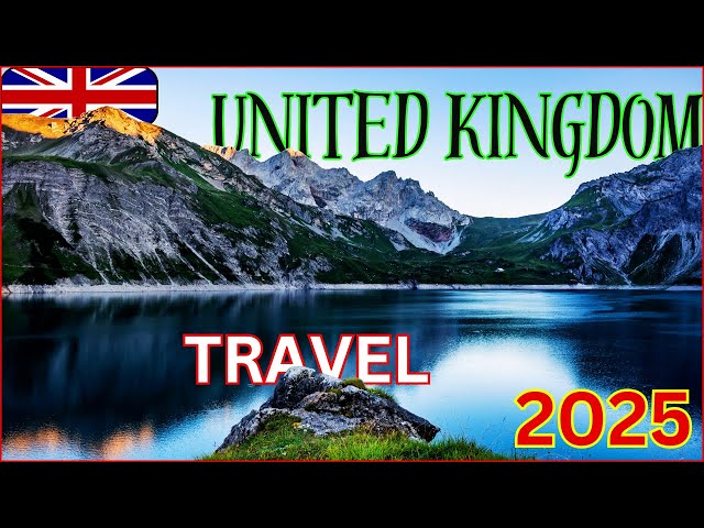 Top Travel Destinations in the UK 2025