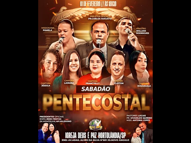 SABADÃO PENTECOSTAL | IGREJA DEUS É PAZ HORTOLÂNDIA | 01/02/25