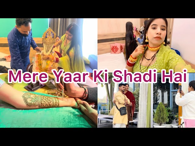 Mere Yaar Ki Shadi Hai !!  Part :1 #haldwani  #uttarakhand