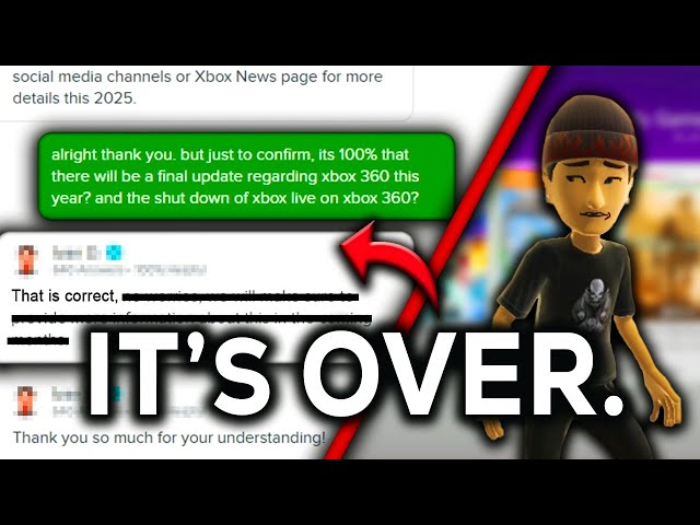 The Xbox 360 is Shutting Down in 2025... and I have PROOF.