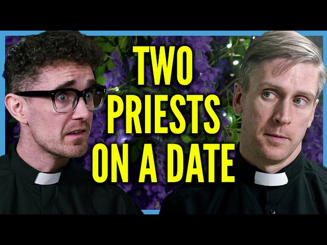 Two Priests Go on a Date