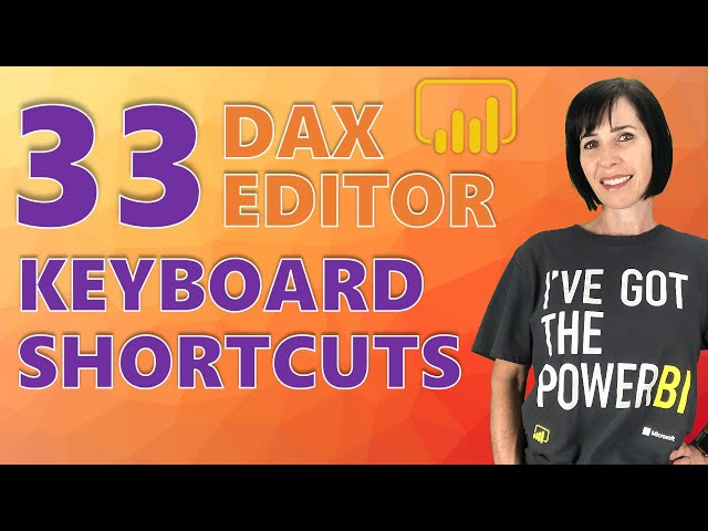 Power BI DAX Editor Keyboard Shortcuts to Write Formulas FASTER