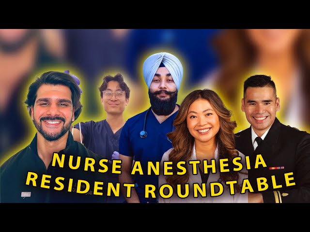 How to get into a CRNA School | Nurse Anesthesia Residents Roundtable Podcast