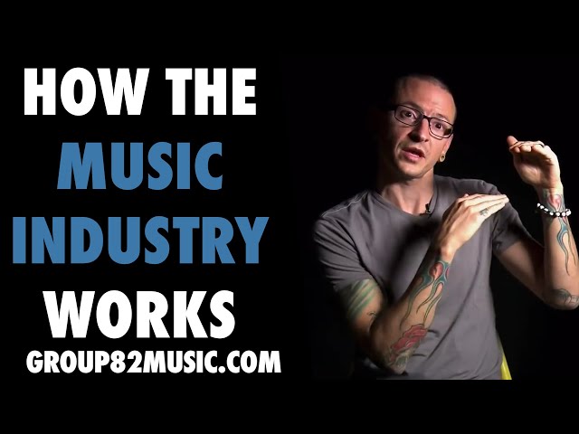 How The Music Industry Works