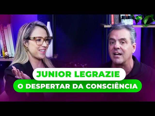 Junior Legrazie | Expansão da Consciência | Espiritualidade e História da Humanidade!