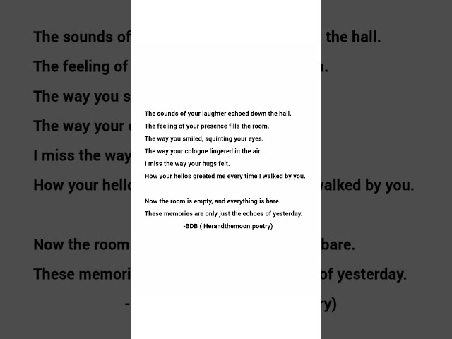 The Echoes of Yesterday ☁️ #grieving #grief #poetry #writer #writing #poet #bookstagram #emotions