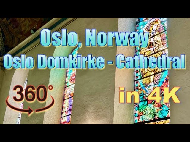 360° Oslo, Norway - Oslo Domkirke (Cathedral) in 4K