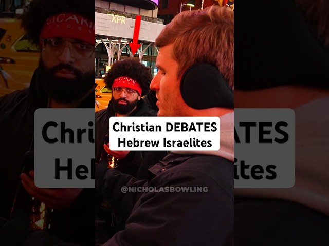 Christian Debates Hebrew Israelites