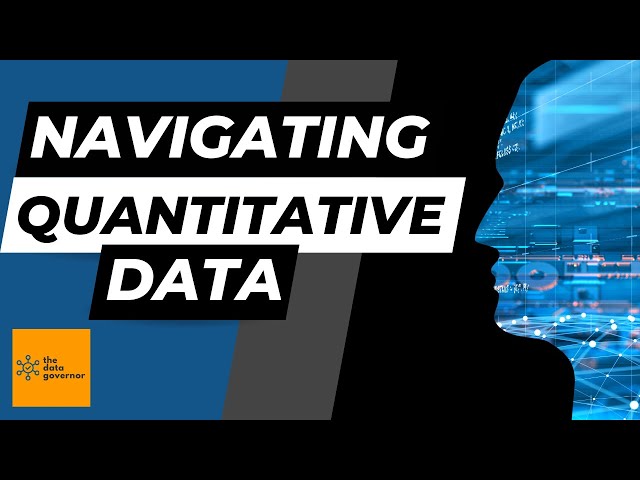 Quantitative Data: How to Collect, Analyze, and Apply for Better Decisions