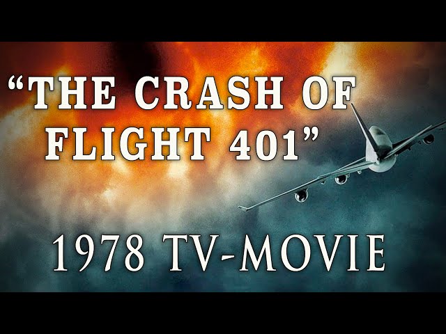 "The Crash of Flight 401 (1978) - William Shatner Plane Crash TV Disaster Movie