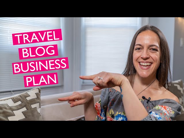 5-Step Travel Blog Business Plan Template - Monetize Your Travel Blog With This Simple Blog Plan