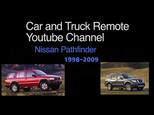 Nissan Pathfinder Replacement Remote Programming 1998 2009