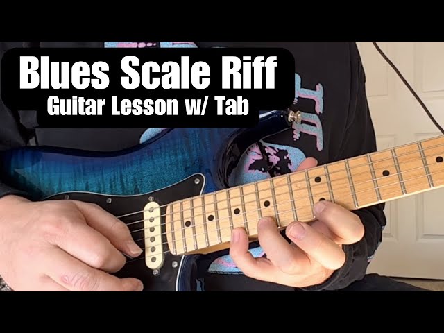 BLUES SCALE w/ b5 - Ascending 4s Riff + Guitar Lesson w/ TABS