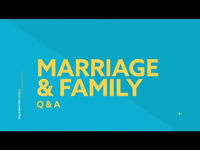 October 13, 6:30 PM Marriage & Family Q/A Live (2020)