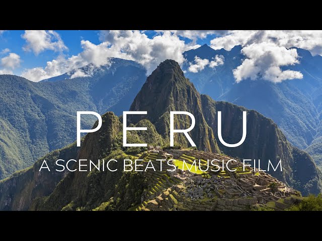 Peru. Scenic Music Film.