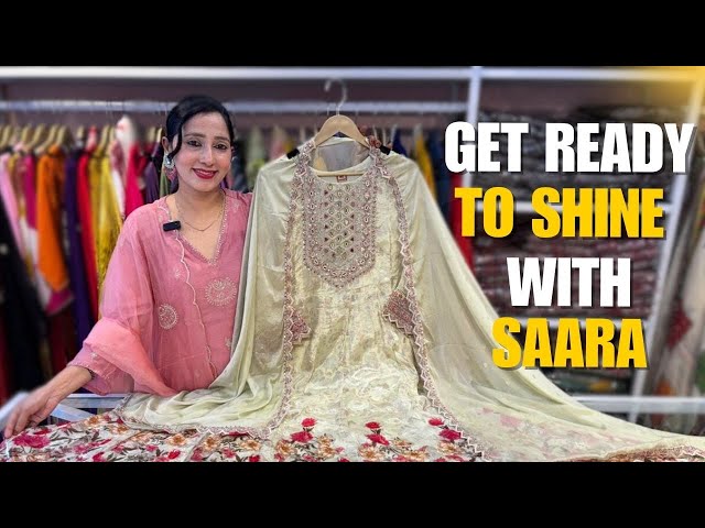 Get Ready to Shine with Saara Collection, Trending Collections