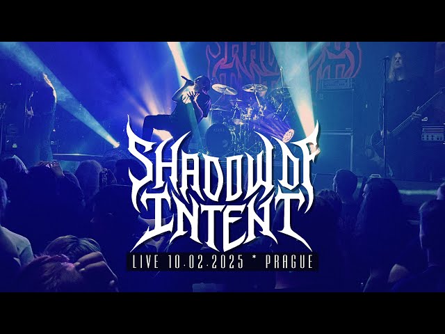 Shadow of Intent - The Battle of the Maginot Sphere (Live 10.02.2025, Prague)