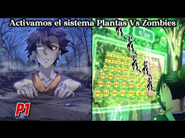 Activamos el sistema Plantas Vs Zombies. Transmigración al mundo del cultivo