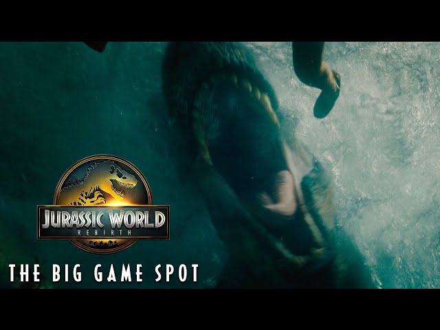 Jurassic World Rebirth | The Big Game Spot