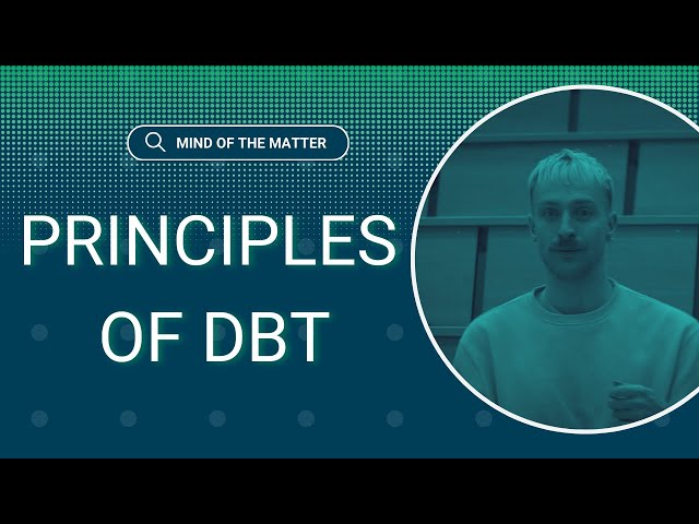 Principles of DBT