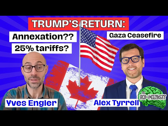 Trump's Comeback: Implications for Canada, Gaza, and the World | Yves Engler