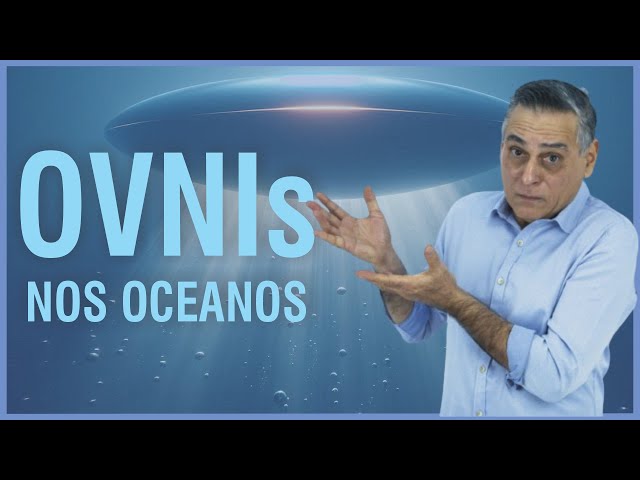 ATIVIDADE OVNI NOS OCEANOS