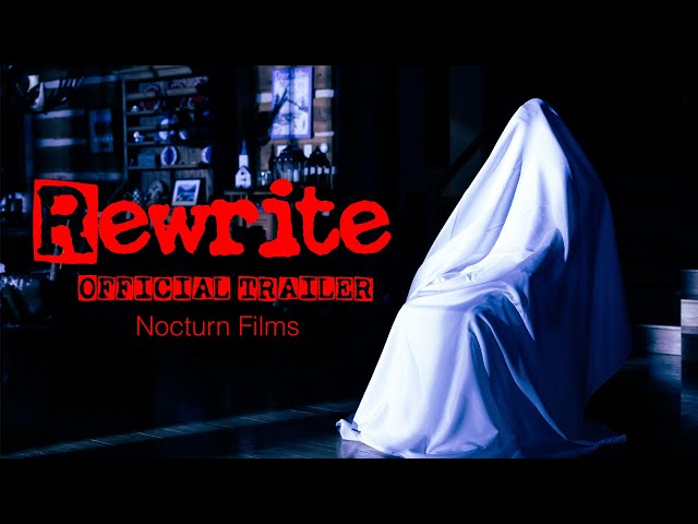 REWRITE | Short Horror Film Trailer