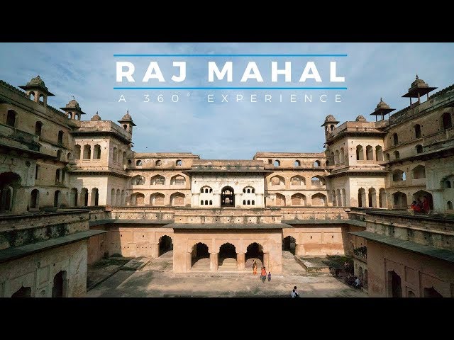 Raj Mahal – A 360°  Experience