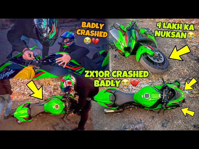 My Zx10r CRASHED🥹💔 | 4 Lakh ka Nuksan | i Crashed my Zx10r  SUPERBIKE Preparation for Ladakh Ride