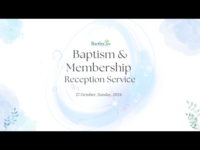 27 October 2024, Baptism Service  (CC)