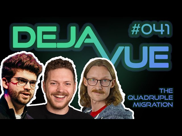 DejaVue #E041 - The Quadruple Migration (with Rijk van Zanten)