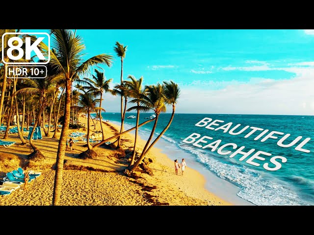 [ 4320p60 ] World's Beautiful Beaches In 8K Resolution Ultra HD 60 fps | 8K HDR10+ Demo Videos