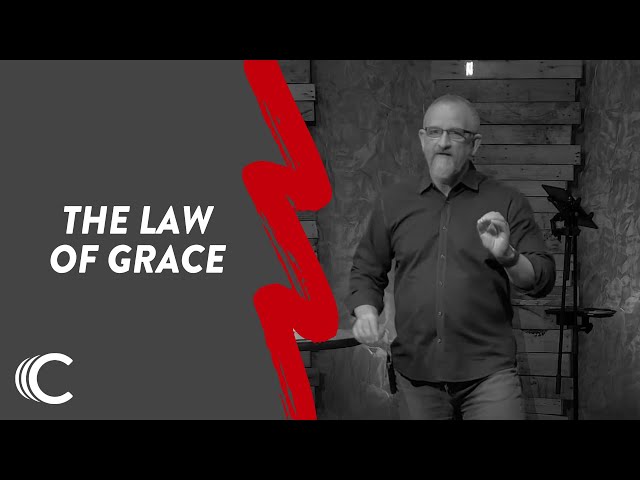 The Law of Grace | Let's Do This | Dennis Ray | Connection Christian Church