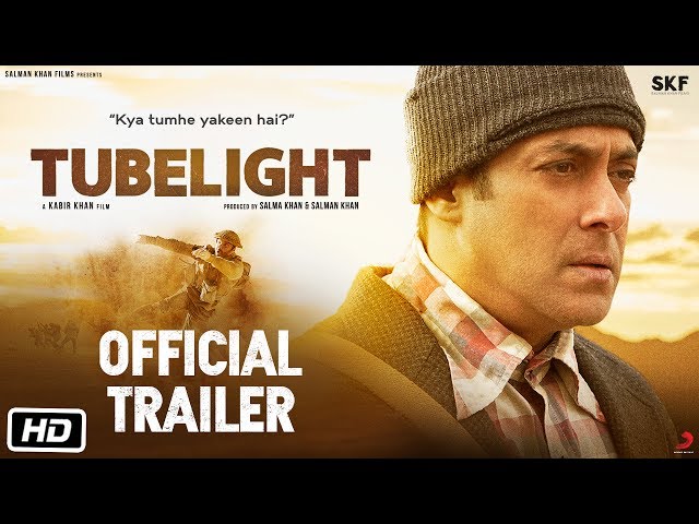 Tubelight | Official Trailer | Salman Khan | Sohail Khan | Kabir Khan