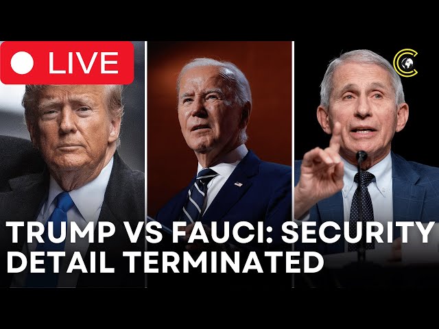 LIVE | Trump Revokes Fauci’s Security Detail: The Controversial Move After Biden's Pardon | CLRCUT