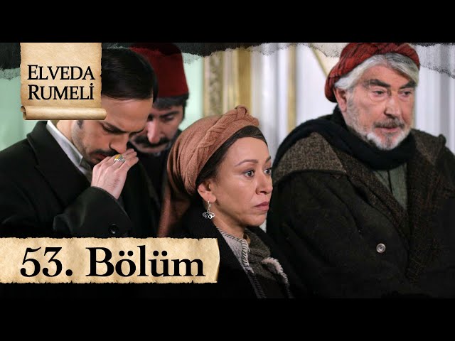 Elveda Rumeli 53. Bölüm - atv