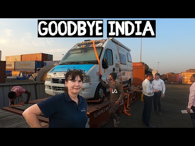 Trying to Ship our UK Van Out of India But Where To? [S8-E57]