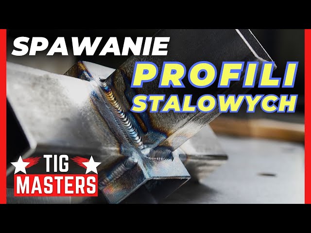 Profile stalowe 2mm. Spawanie TIG cienkich profili ze stali czarnej