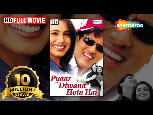 Pyar Diwana Hota Hai (HD) - Hindi Full Movie - Govinda - Rani Mukherjee -Hit Film With Eng Subtitles