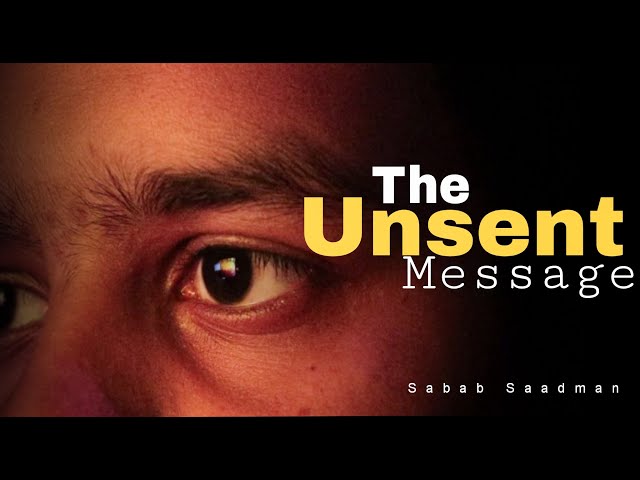 The Unsent Message - Short Film | Romance / Drama